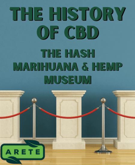 The History of CBD: The Hash Marihuana & Hemp Museum Image
